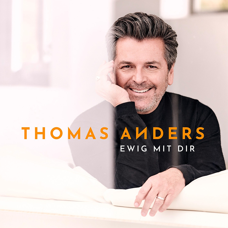 Thomas Anders – Ewig mit Dir (2018) (CD Audio)