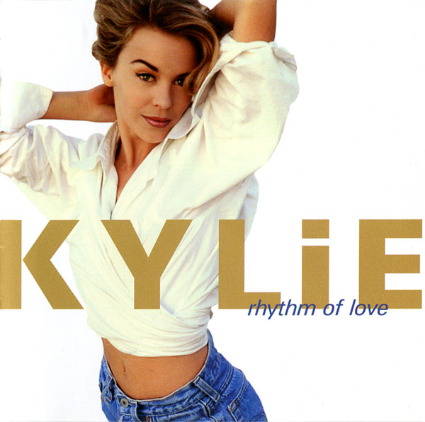 Kylie Minogue – Rhythm of Love (1990) (CD Audio)