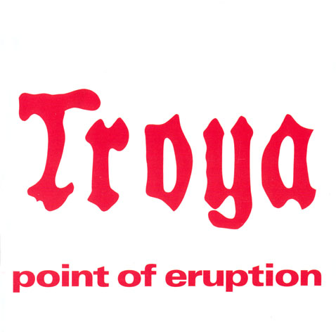 Troya – Point Of Eruption (1976) (CD Audio)