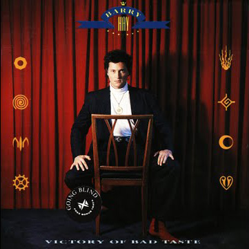 Barry Hay – Victory Of Bad Taste (1987) (CD Audio)