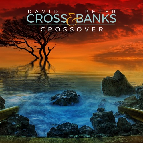 David Cross & Peter Banks – Crossover (2020) (CD Audio)