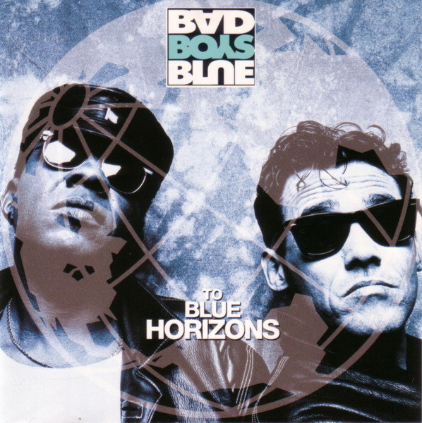 Bad Boys Blue – To Blue Horizons (1994) (CD Audio)