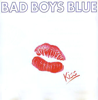 Bad Boys Blue – Kiss (1993) (CD Audio)