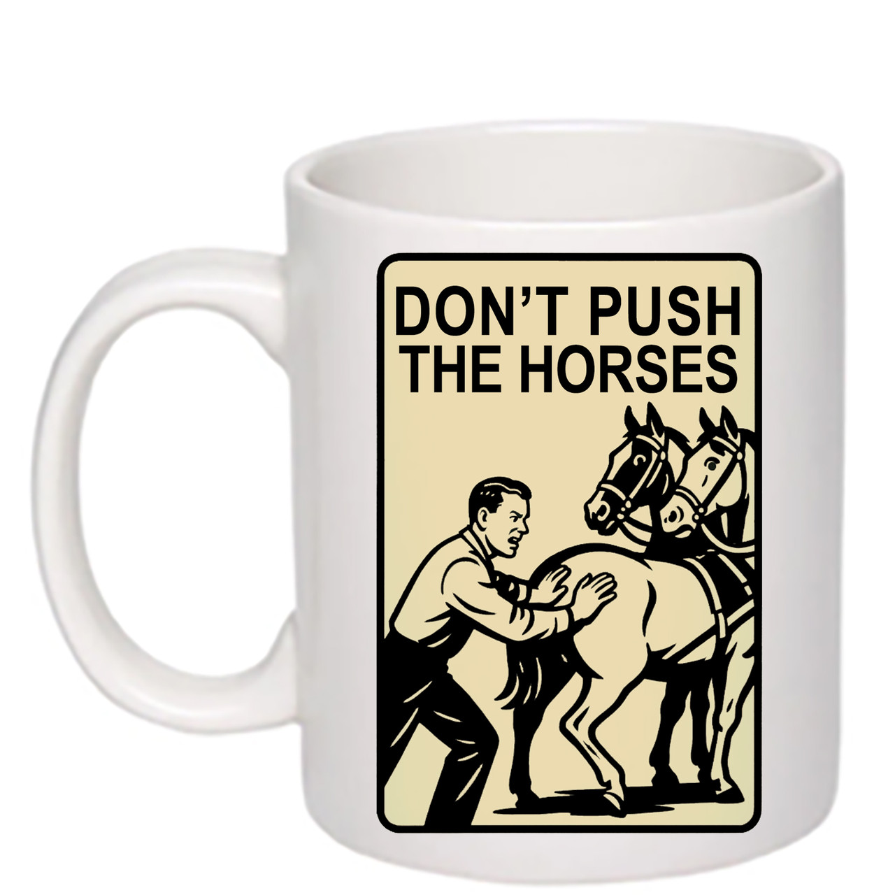 Чашка з друком "Don't push the horses" 330 мл (колір білий) (28165), фото 1