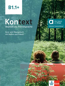 Kontext B1.1+  Kurs/Übungsbuch Hybrid edition allango (Підручник + зошит)