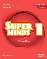 Super Minds for Ukraine НУШ 1 Teacher’s Book