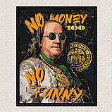 Картина за номерами Франклін. No money no funny. Золоті фарби 40*50 см Орігамі LW 3284, фото 8