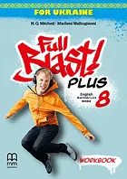 Зошит з англійської мови Full Blast Plus for Ukraine НУШ 8 Workbook