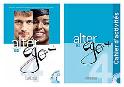 Комплект Alter Ego+ Niveau 4 Livre de l'eleve + Cahier d'activités (оригінал)