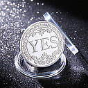 Сувенірна монета прийняття рішень YES/NO 3702 (срібна), фото 2