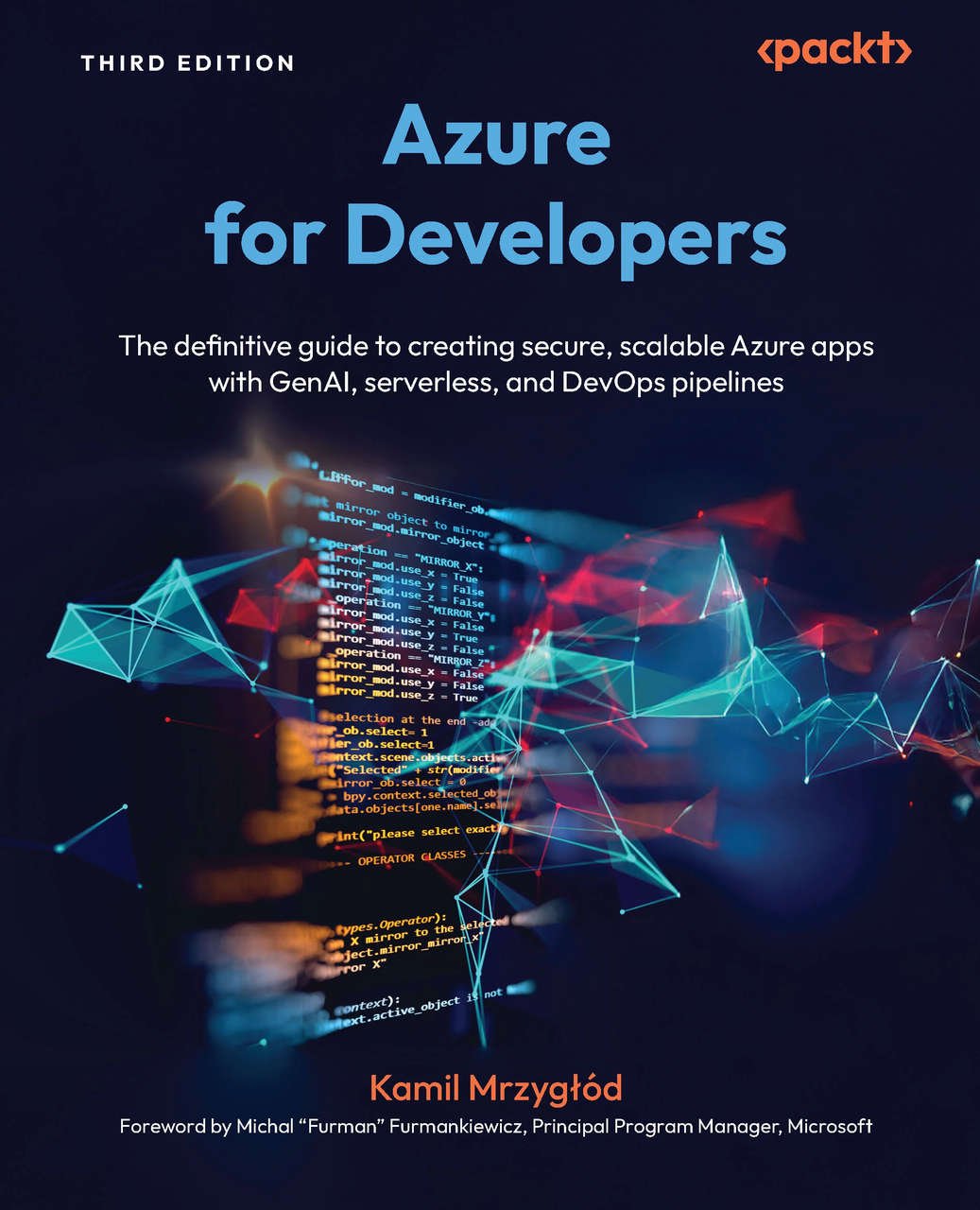Azure for Developers: The definitive guide to creating secure, scalable Azure apps with GenAI, serverless, and, фото 1