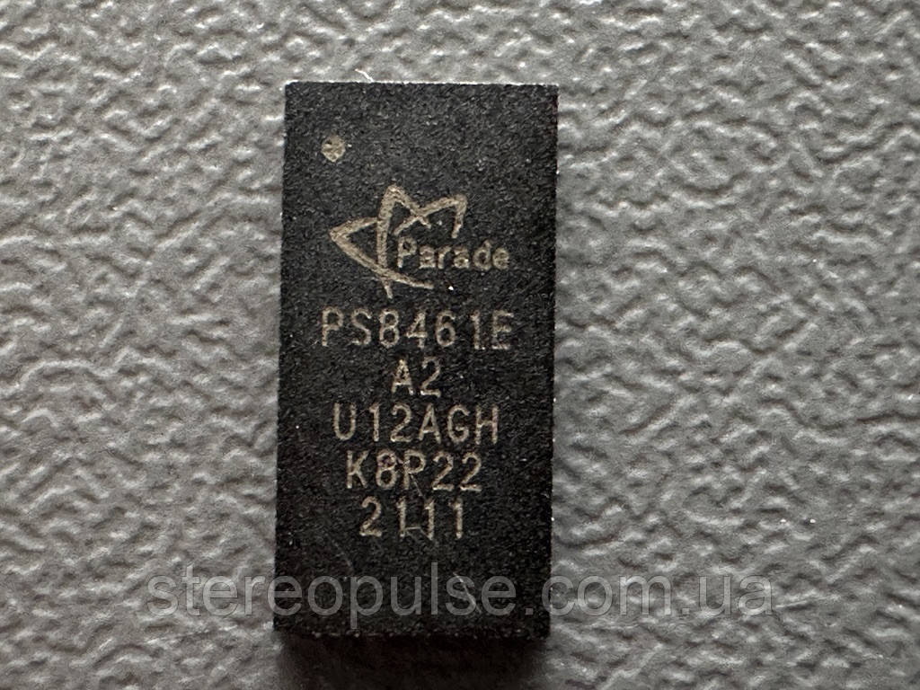 Мікросхема Parade Technologies PS8461E-A2 Original