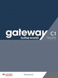 Gateway to the World C1 Teacher's Book + Teacher's App