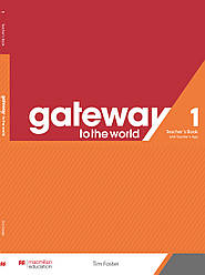 Gateway to the World for Ukraine 1 (A1+) Teacher's Book with Teacher's App (книга вчителя + код)