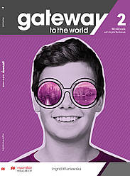 Gateway to the World for Ukraine 2 (A2) Workbook with Digital Workbook (робочий зошит + код до онлайн зошиту)