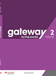 Gateway to the World for Ukraine 2 (A2) Teacher's Book with Teacher's App (книга вчителя + код)
