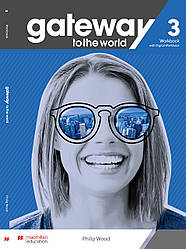 Gateway to the World for Ukraine 3 (B1) Workbook with Digital Workbook (робочий зошит + код до онлайн зошиту)