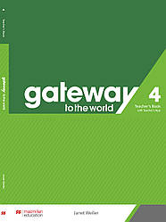 Gateway to the World for Ukraine 4 (B1+) Teacher's Book with Teacher's App (книга вчителя + код)