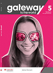 Gateway to the World for Ukraine 5 (B2) Workbook with Digital Workbook (робочий зошит + код до онлайн зошиту)