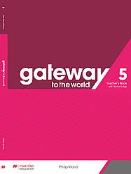 Gateway to the World for Ukraine 5 (B2) Teacher's Book with Teacher's App (книга вчителя + код)