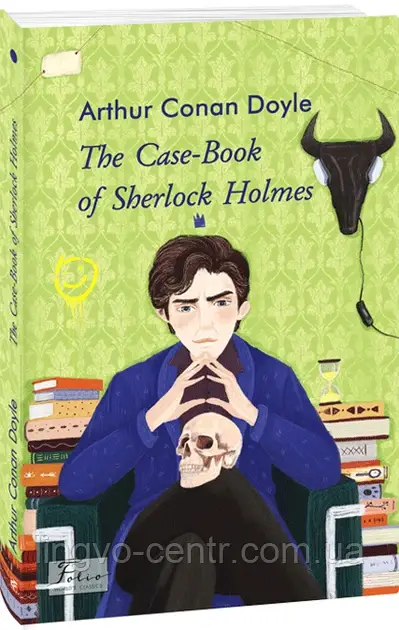 Книга для вивчення англійської мови. The Case-Book of Sherlock Holmes . Arthur Conan DoyleКнига для вивчення англійської мови. The, фото 1