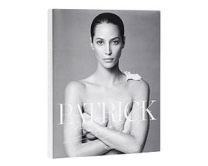 Книга Patrick Demarchelier: Fashion Photographs Seen and Unseen книги про фотографію Патрік Демаршельє