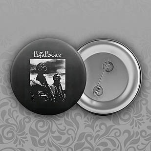 Значок 44 мм Lifelover 016