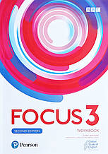 Focus 3 Second Edition Workbook / Робочий зошит