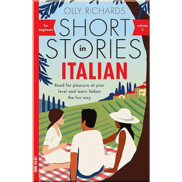 Short Stories in Italian for Beginners Volume 2. Olly Richards (Книга), фото 1
