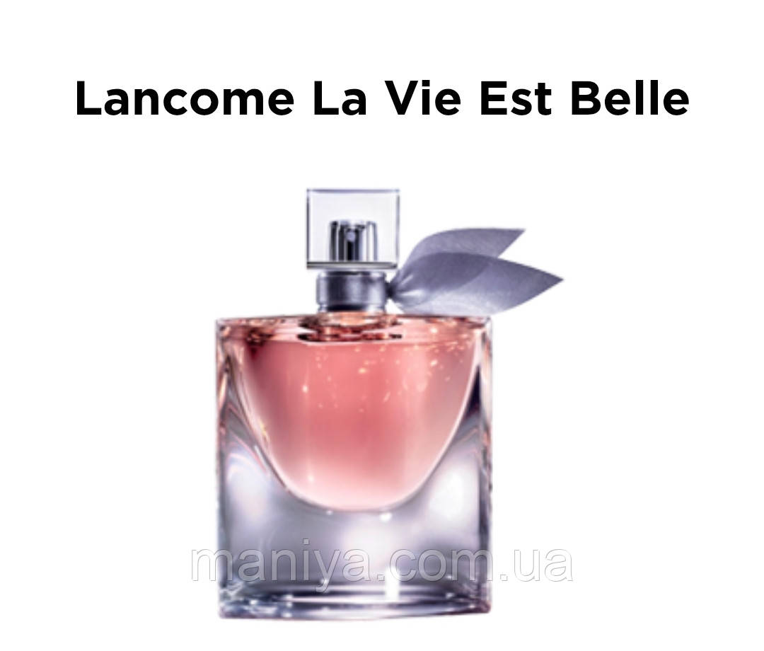 Якісний аналог Жіночі парфуми Lancome La Vie Est Belle 15мл, фото 1