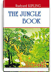 The Jungle Book. Книга джунглів Книга