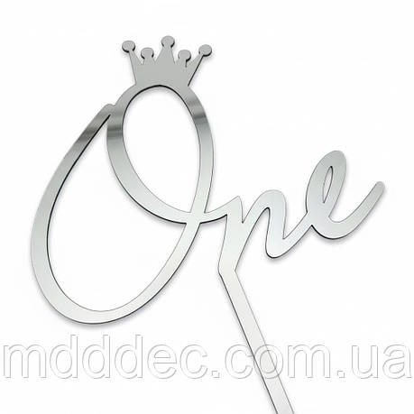 Топпер One на ніжці, дзеркальний срібний топер на верх торта, фото 1