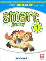 Тетрадь Smart Junior Ukraine НУШ 1 Workbook Updated Edition / Митчелл Г.К. / MM Publications