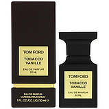 Парфумована вода унісекс Tom Ford Tobacco Vanille Парфуми 100 мл, фото 3