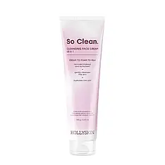 Крем для щоденного очищення шкіри обличчя з екстрактом камелії і рисом HOLLYSKIN So Clean, 100 мл (0317h)