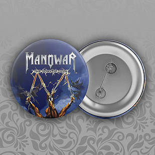 Значок 56 мм рок Manowar 010