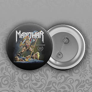 Значок 32 мм рок Manowar 017