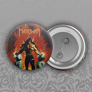 Значок 56 мм рок Manowar 020
