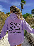 Модне жіноче худі з принтом на спині Sorry, not my problem, фото 6