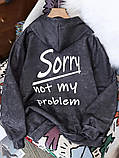 Модне жіноче худі з принтом на спині Sorry, not my problem, фото 8