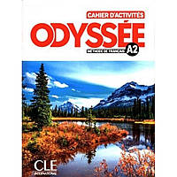 Книга для вивчення французької мови. Odyssée A2 Cahier d activités avec audio en ligne