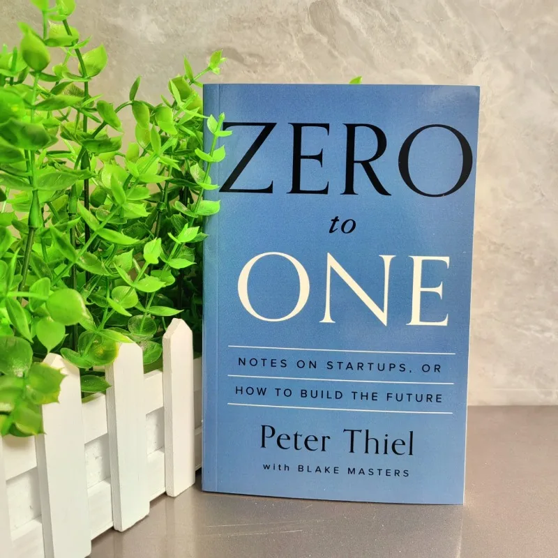 Zero To One By Peter Thiel with Blake Masters Notes on Startups How To Build The Future, фото 1
