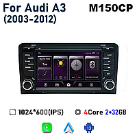 Штатна магнітола Audi A3 (2003-2012) M150CP
