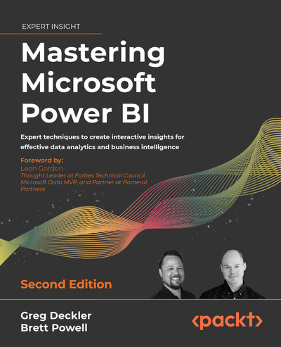 Mastering Microsoft Power BI - Second Edition. Greg Deckler, Brett Powell, фото 1