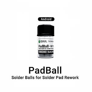 Кульки для пайки мікросхем 2UUL PB02 Android (Sn63/Pb37) 0.2 мм/0.3 мм/0.45 мм/0.6 мм/0.76 мм (100000 шт.), фото 1