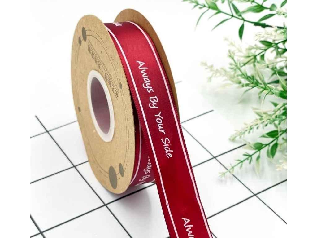 Стрічка атласна 2,5см * 30м бордовий з написом Always by your side (АБ-786) ТМ КИТАЙ, фото 1