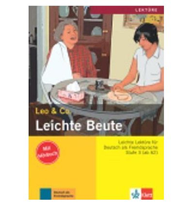 Leichte Beute; Buch + Audio-CD STUFE 3 -  А2-В1  (Книга)