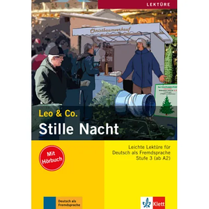 Leo & Co. Stufe 3: Stille Nacht - Buch + Online В1 (Книга)