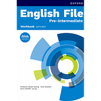 Книга для вивчення англійської мови. English File 5 ed Pre-Intermediate Workbook with key
