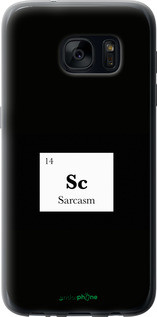 Чехол на Samsung Galaxy S7 G930F Сарказм "4501u-106-72104", фото 1